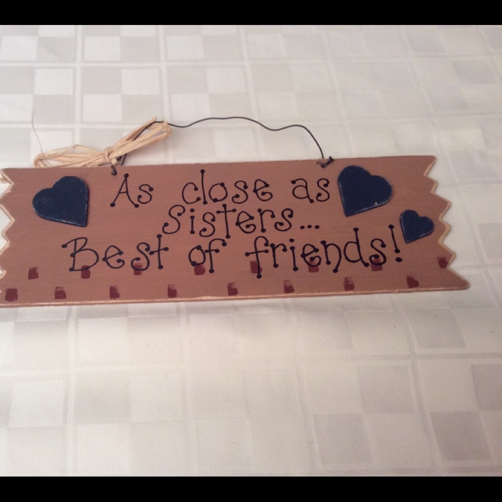 Handmade sign sister/best friend